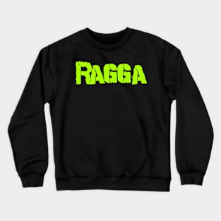 Ragga Crewneck Sweatshirt